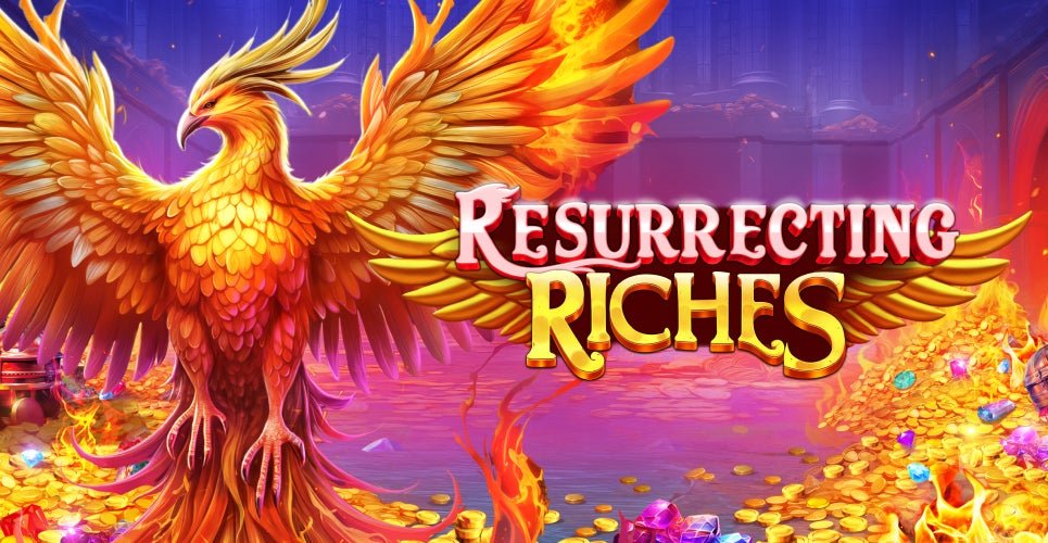 Resurrecting Riches Slot Cuan Seru