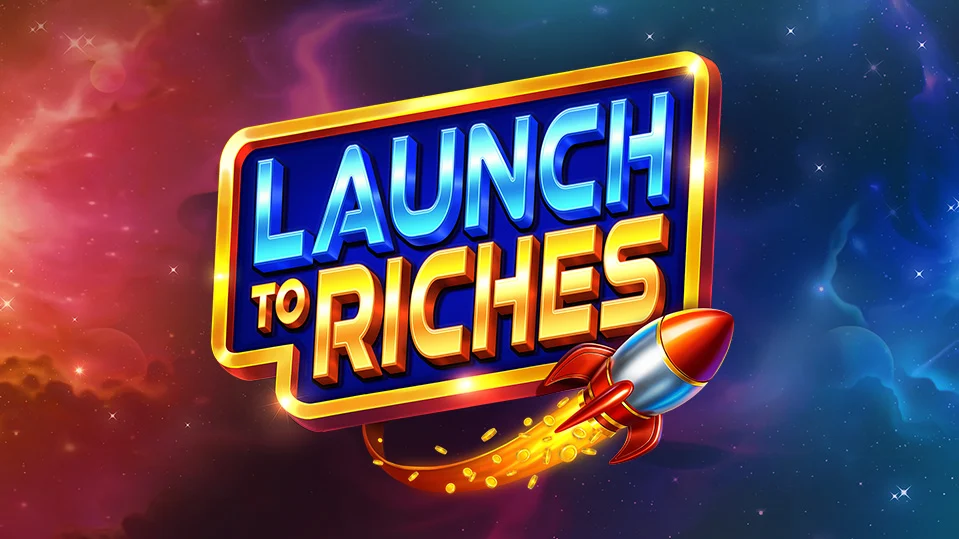 Launch to Riches Slot Promo Bet